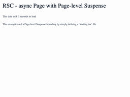 Slow-loading data, page-level suspense, async page component